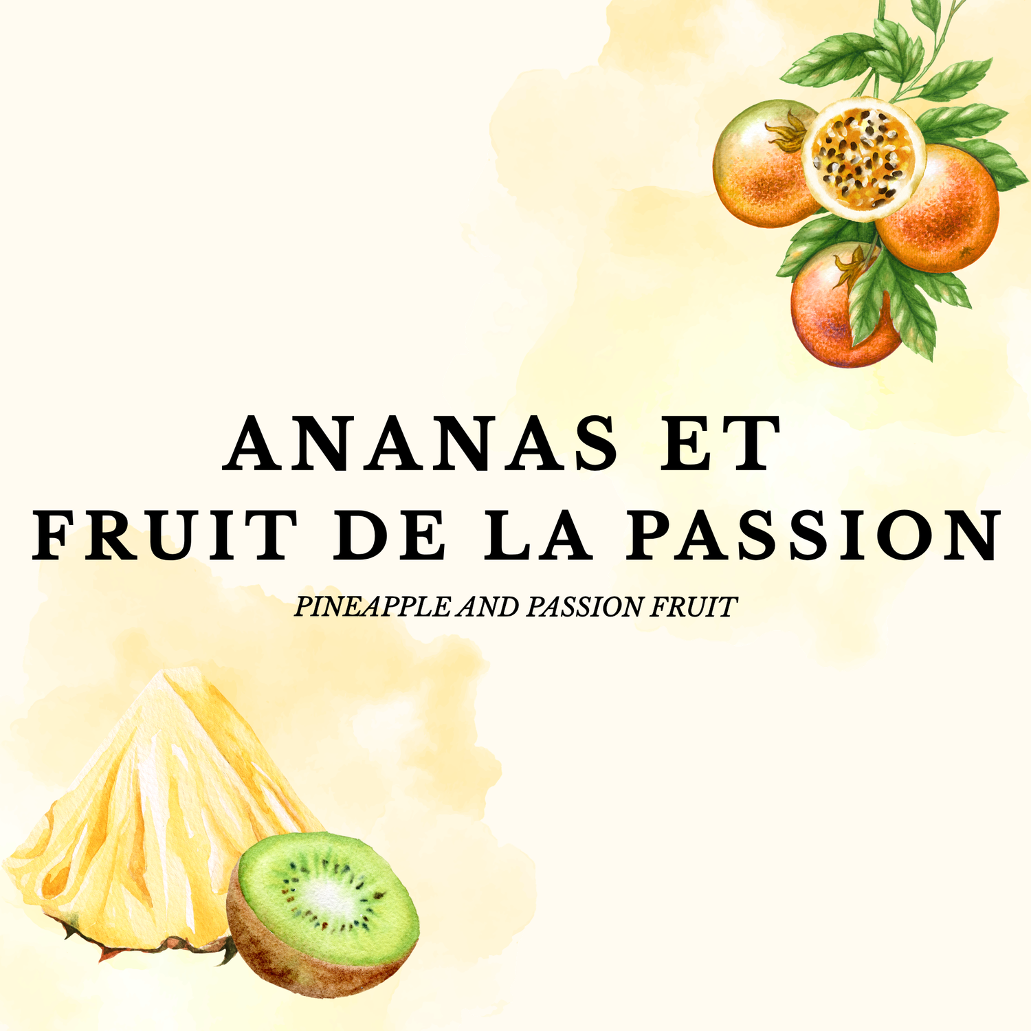 ANANAS ET FRUIT DE LA PASSION